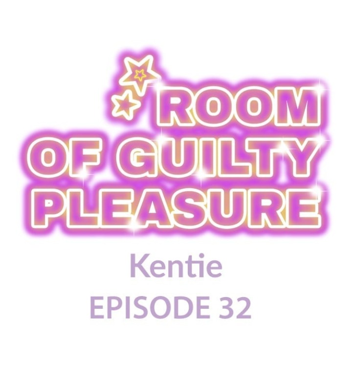 Room of Guilty Pleasure - Chapter 32 Page 1